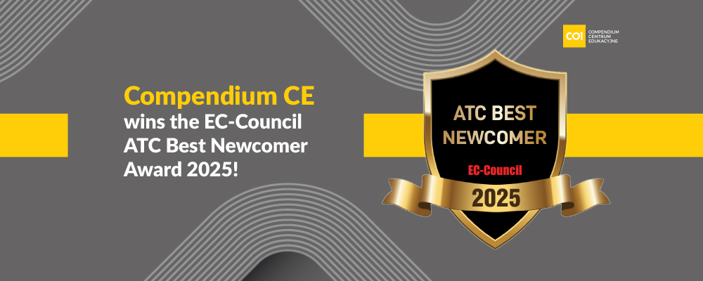 Compendium CE wins the prestigious 2025 EC-Council ATC Best Newcomer Award!