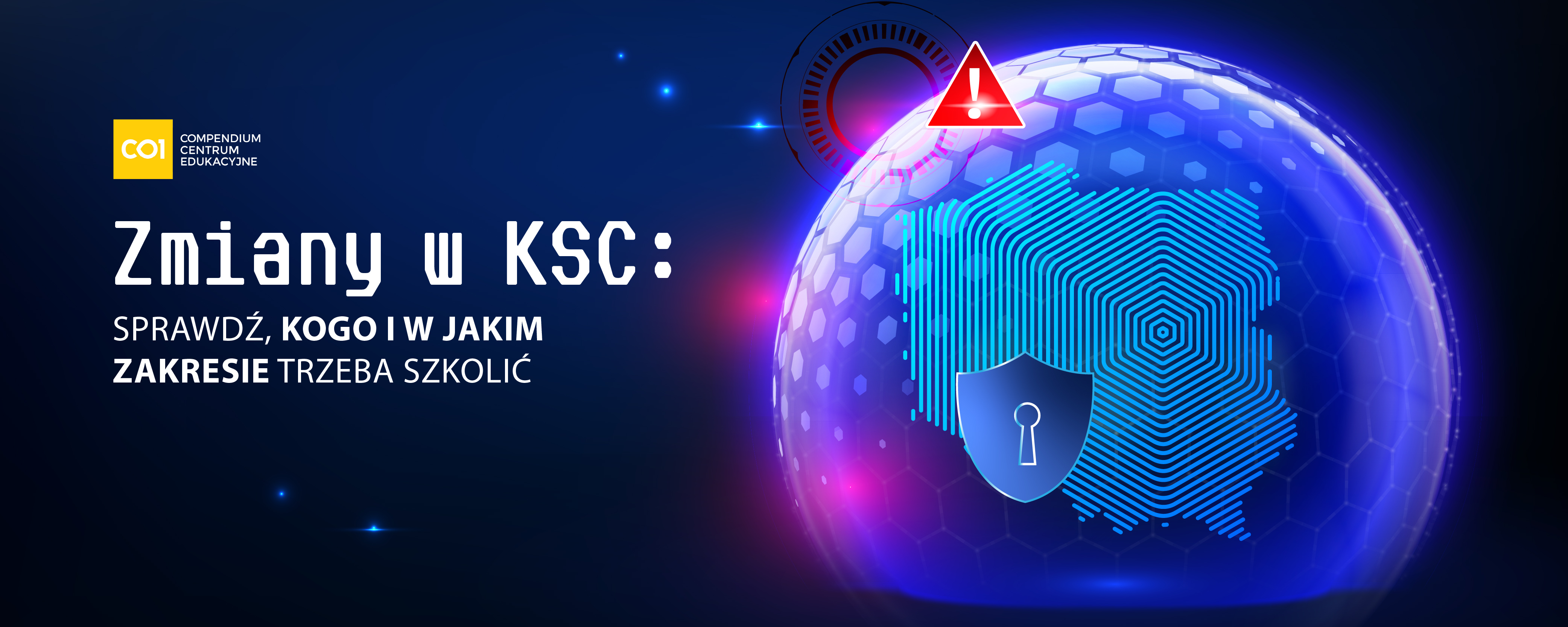 ZMIANY W KSC: SPRAWDŹ, KOGO I W JAKIM ZAKRESIE TRZEBA SZKOLIĆ