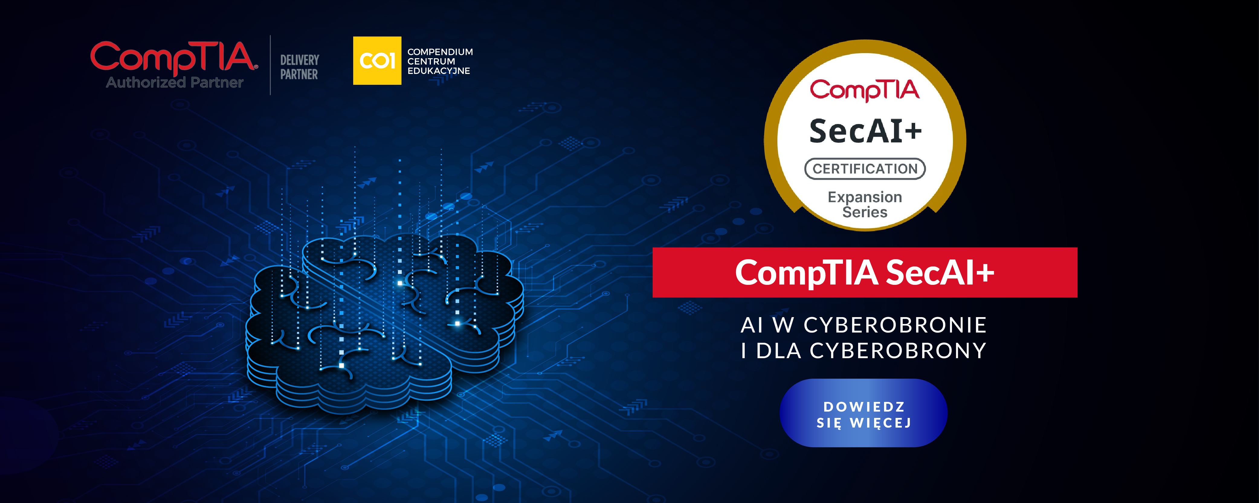 CompTIA SecAI+: AI w cyberobronie i dla cyberobrony