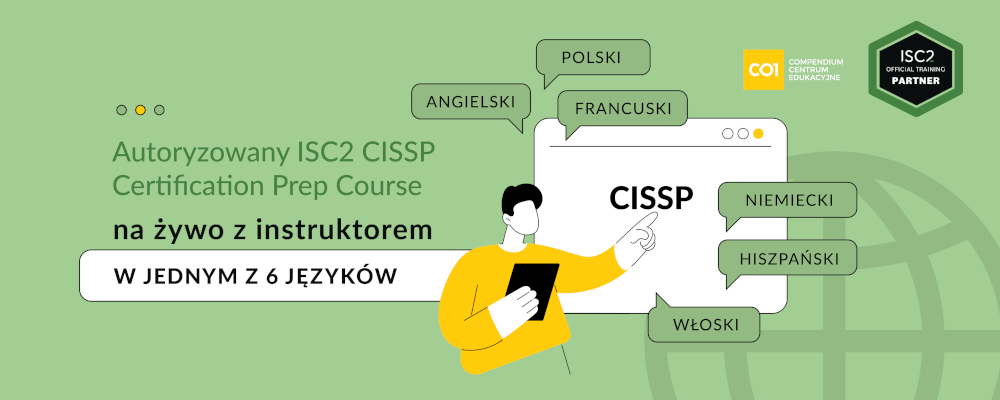 30 lat CISSP - autoryzowane szkolenie i certyfikacja, która wyznacza standard w cyberbezpieczeństwie