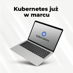Autoryzowane szkolenia Kubernetes we Wrocławiu i Krakowie już w marcu!