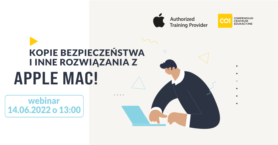 Webinar Apple: Kopie bezpieczeństwa i inne rozwiązania z AppleMac