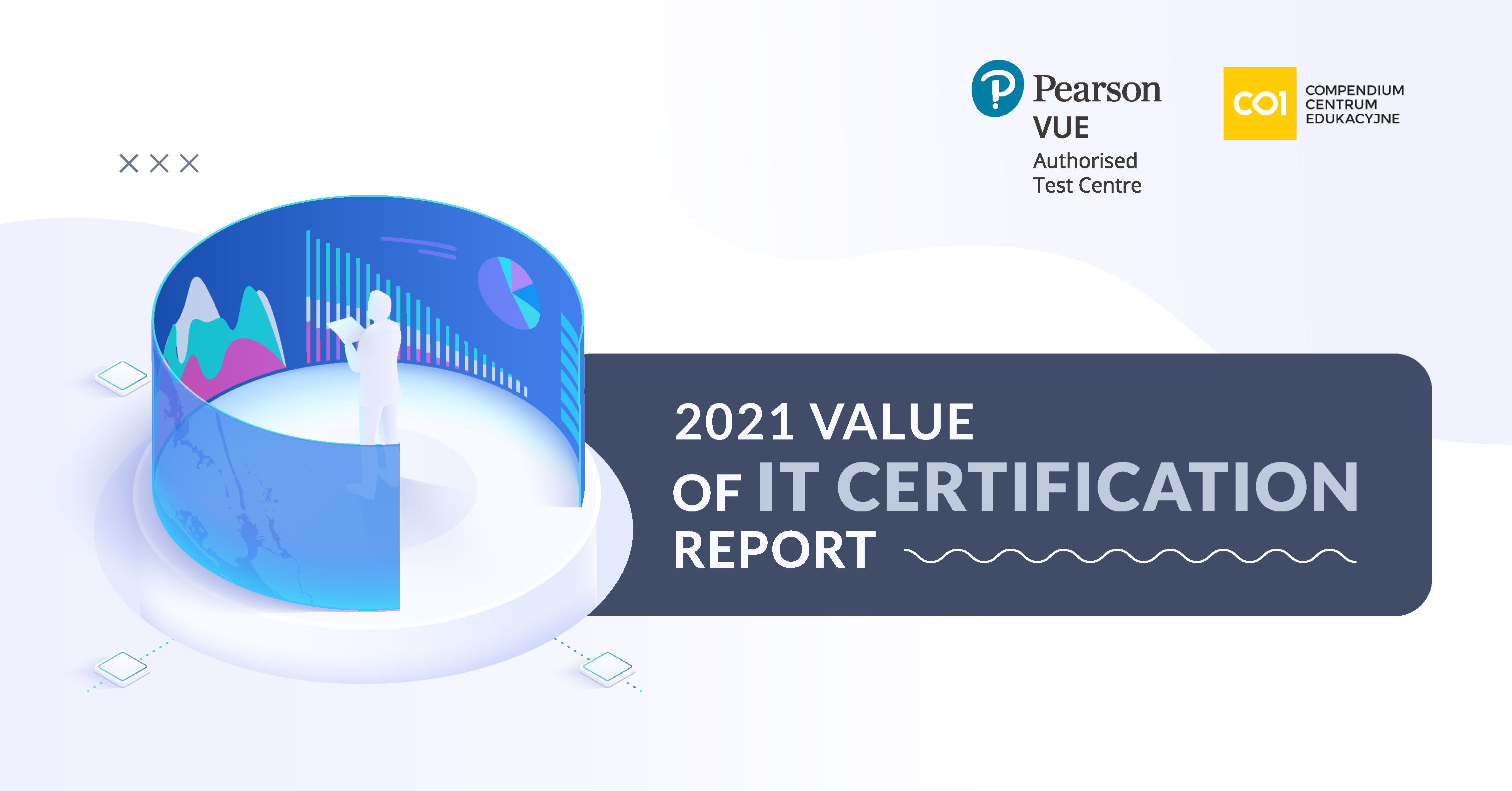 2021 Value of IT Certification Report
