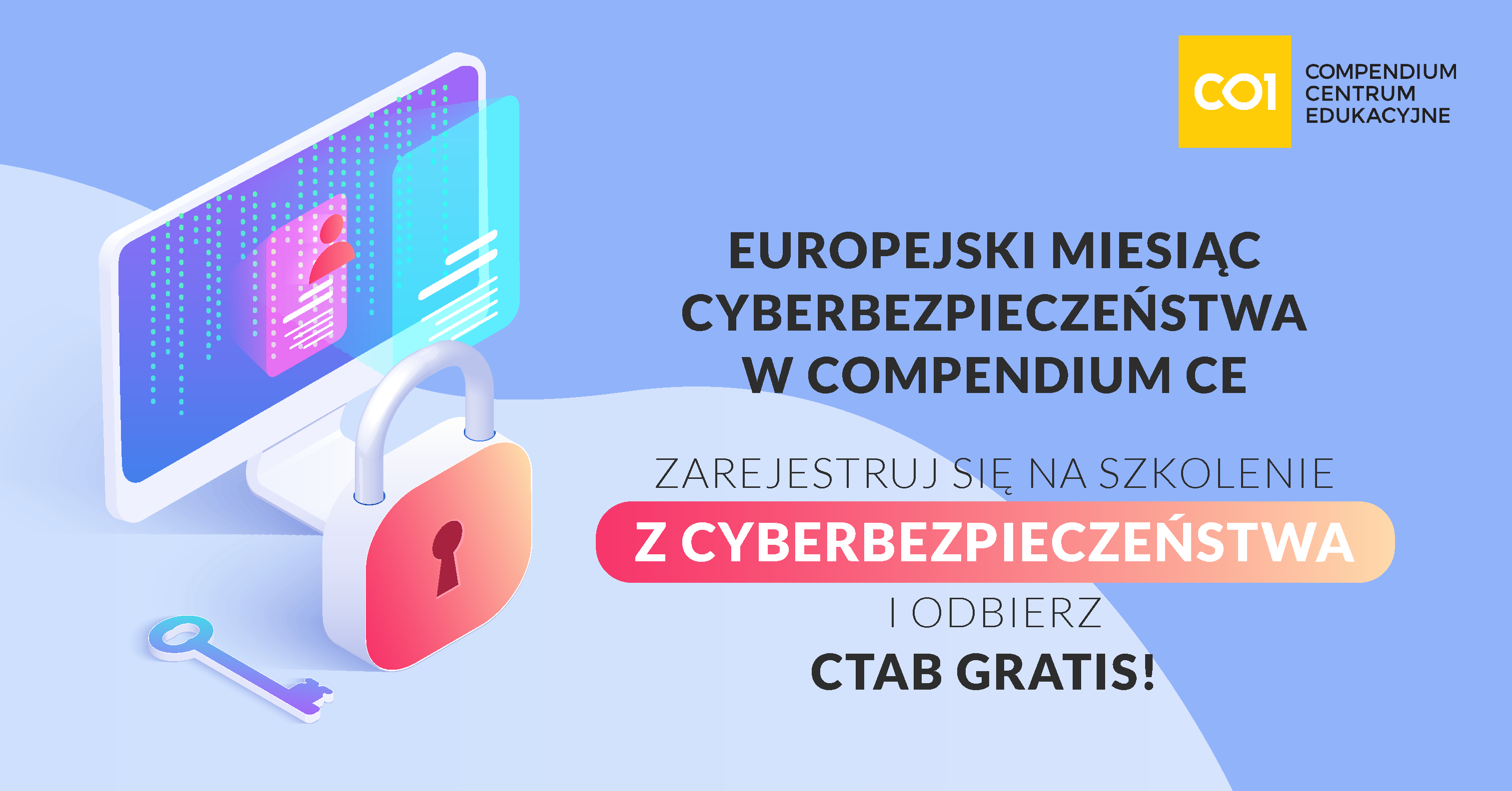 Miesiąc Cyberbezpieczeństwa Z Compendium CE | Aktualności | Compendium ...