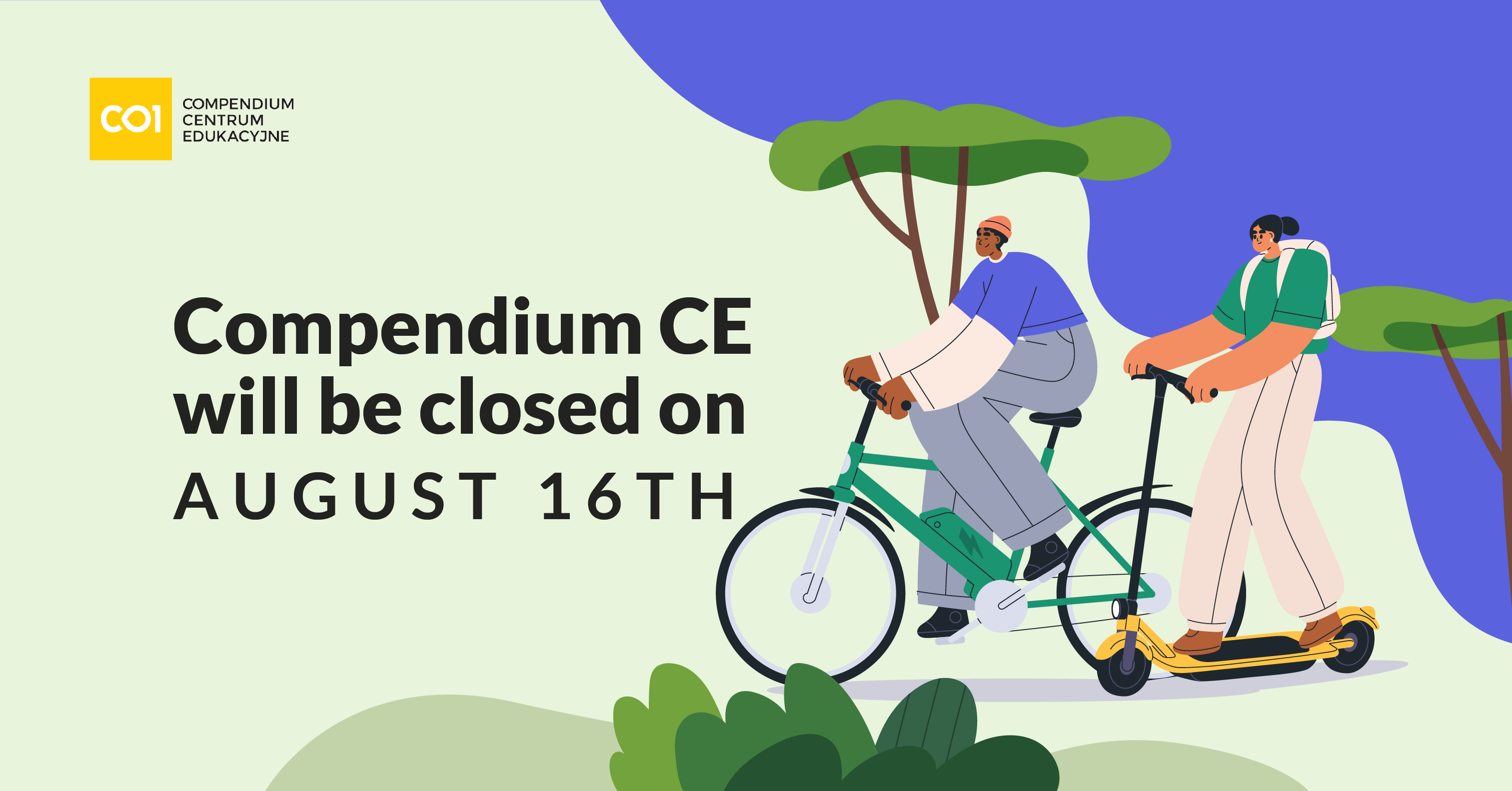 On August 16th Compendium CE offices are closed