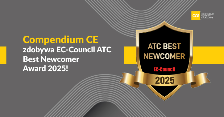 Compendium CE laureatem prestiżowej nagrody “2025 EC-Council ATC Best Newcomer Award”!