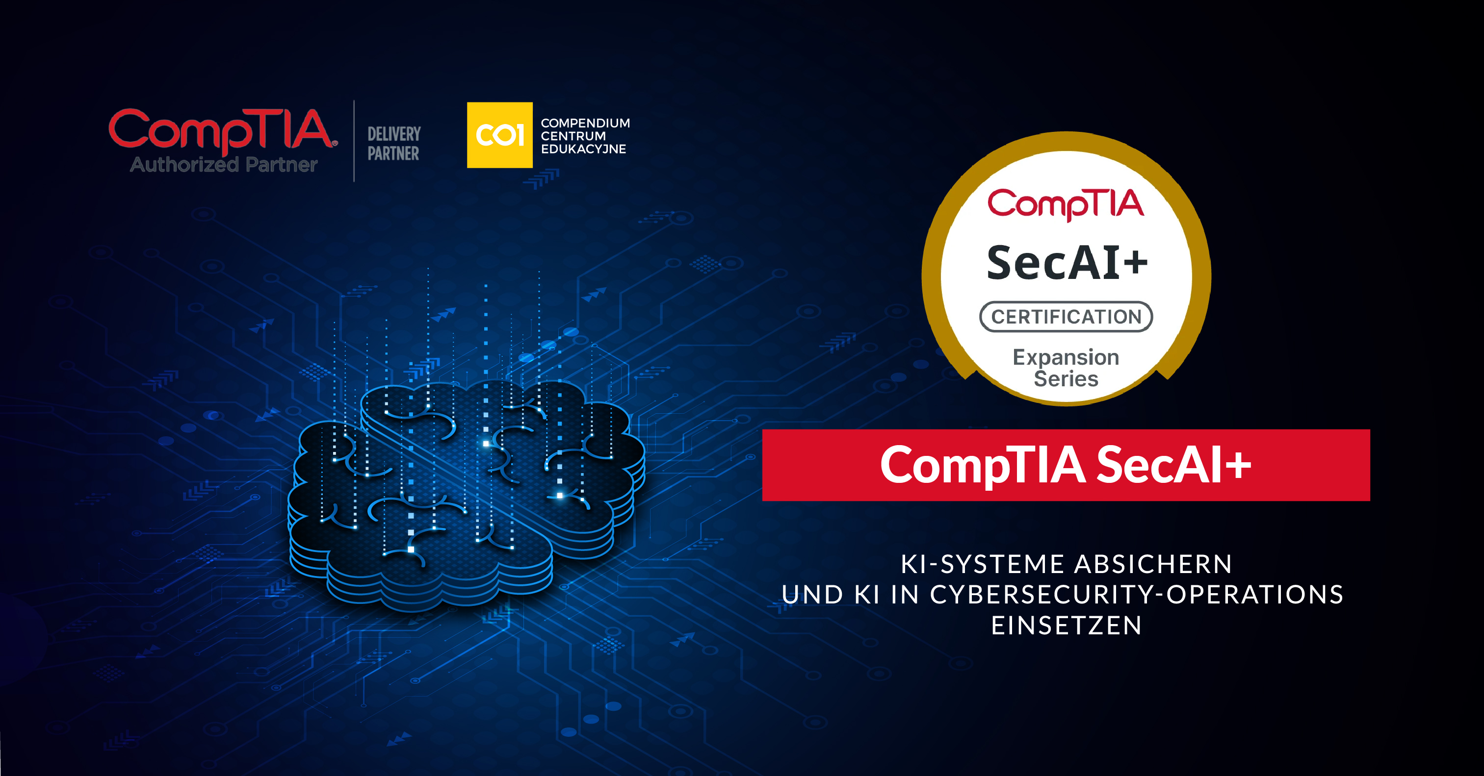 CompTIA SecAI+: KI für die Cyberabwehr und Cyberabwehr für KI
